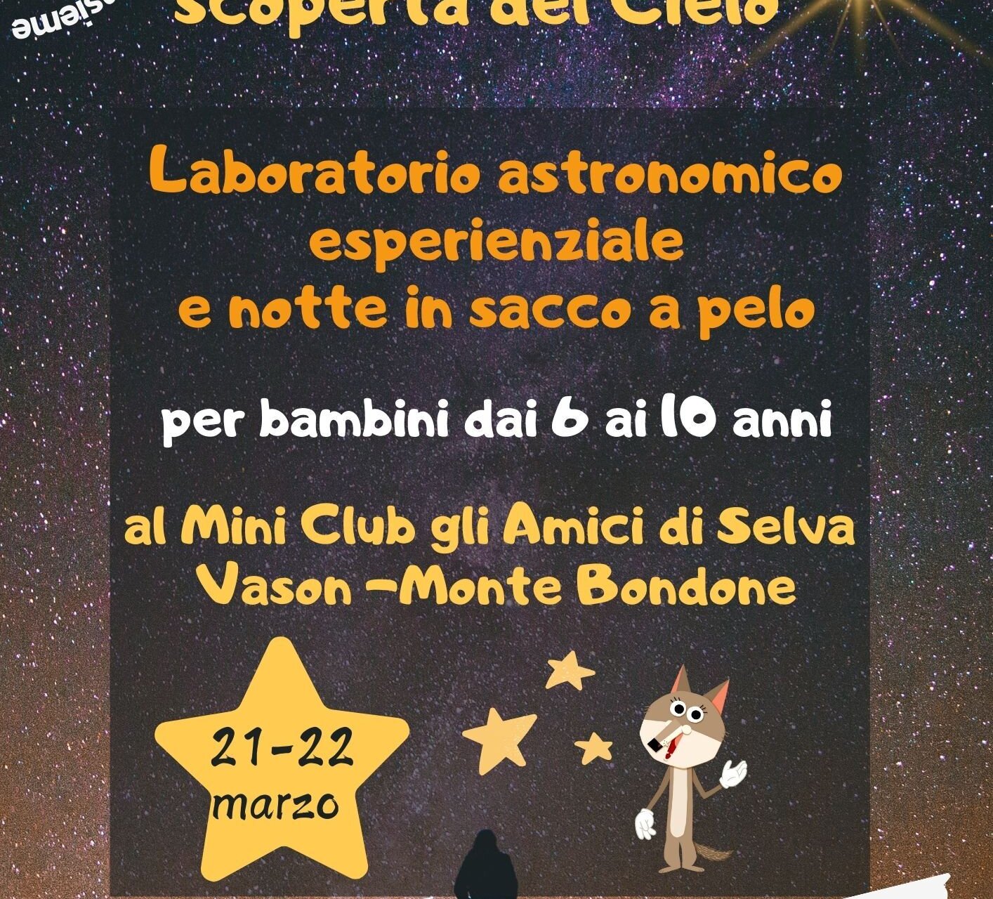 Alla scoperta del Cielo – Laboratorio astronomico esperienziale e notte in sacco a pelo