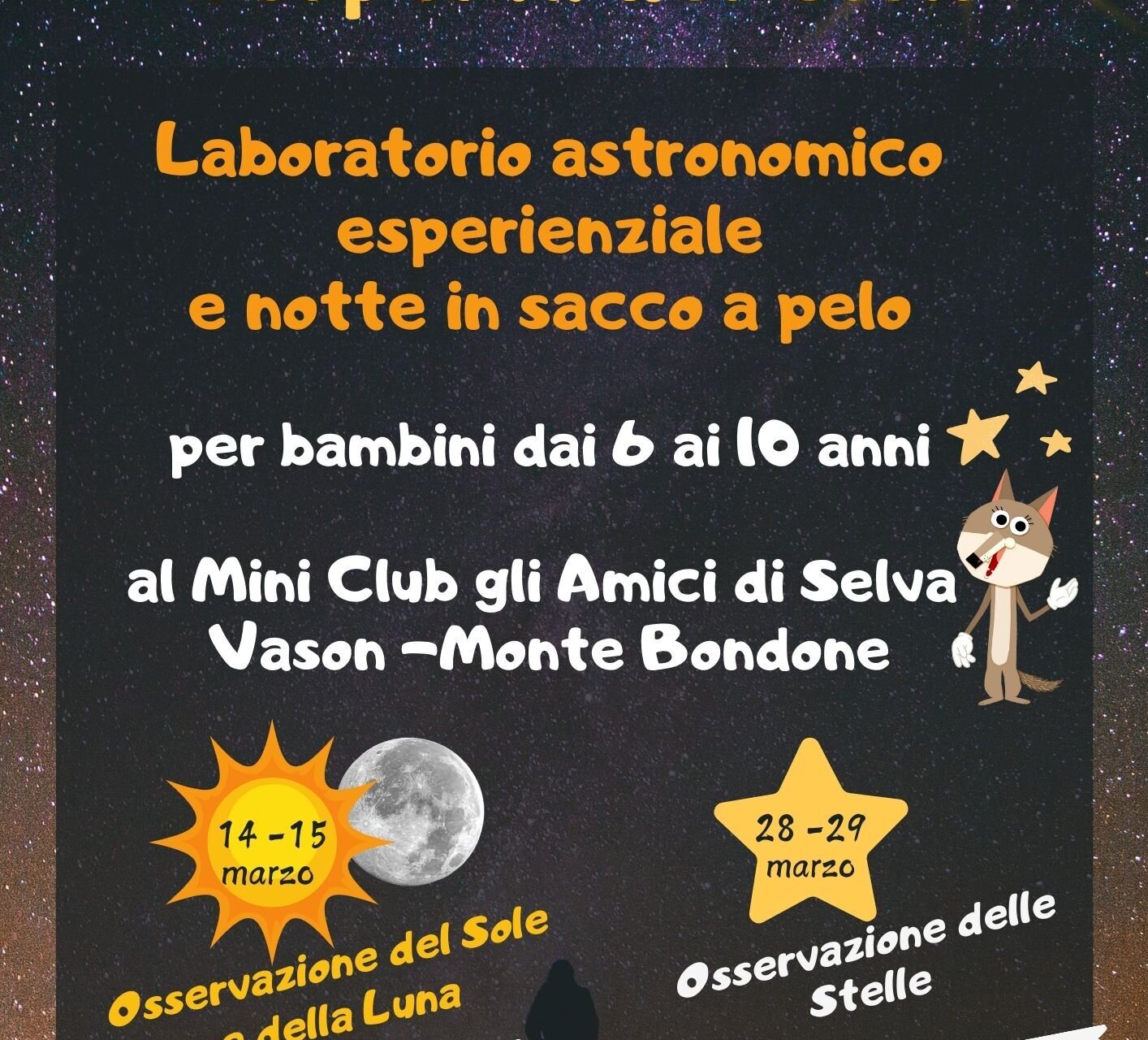 Alla scoperta del Cielo – Laboratorio astronomico esperienziale e notte in sacco a pelo