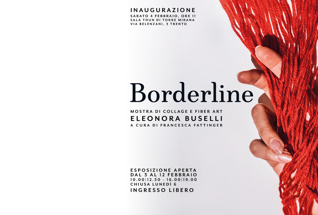 Borderline - Eleonora Buselli - Exhibition of collage and fiber art