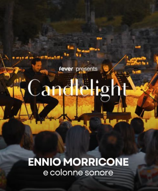 Candlelight - Ennio Morricone and soundtracks - Philharmonic Hall