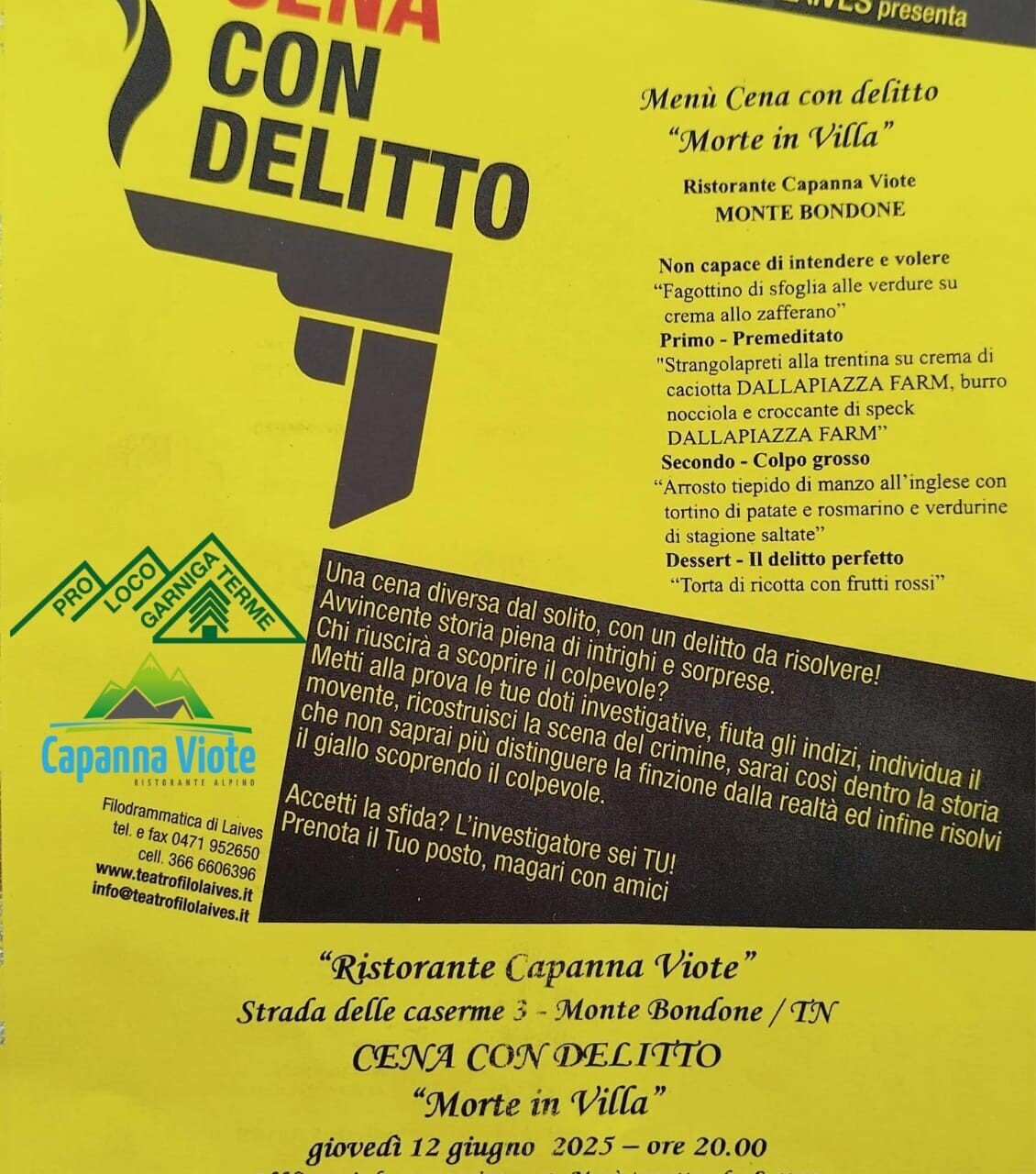 Cena con delitto "Morte in Villa" - Capanna Viote - Monte Bondone