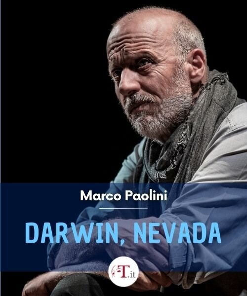 Darwin, Nevada - Marco Paolini