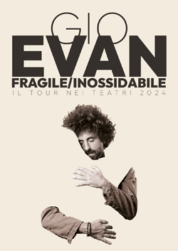 Gio Evan - Fragile Inossidabile