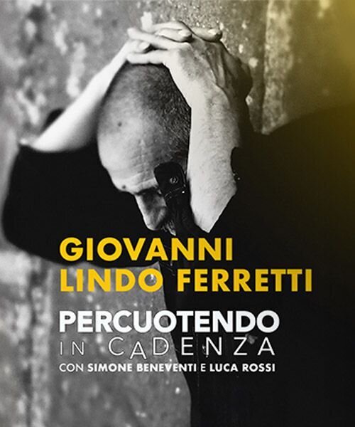 Giovanni Lindo Ferretti - Percuotendo. In cadenza