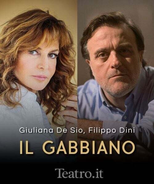 Il Gabbiano - Giuliana De Sio e Filippo Dini - Teatro Sociale