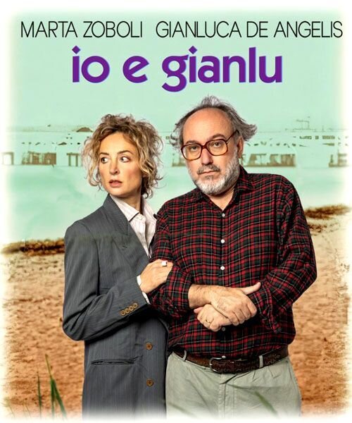 Io e Gianlu - Gianluca De Angelis, Marta Zoboli