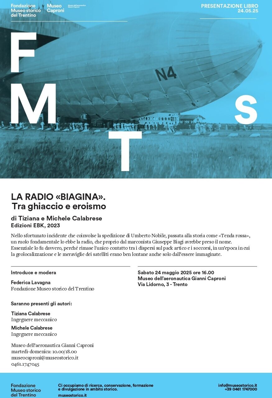 THE RADIO “BIAGINA” BETWEEN ICE AND HEROISM - Trentino Historical Museum Foundation