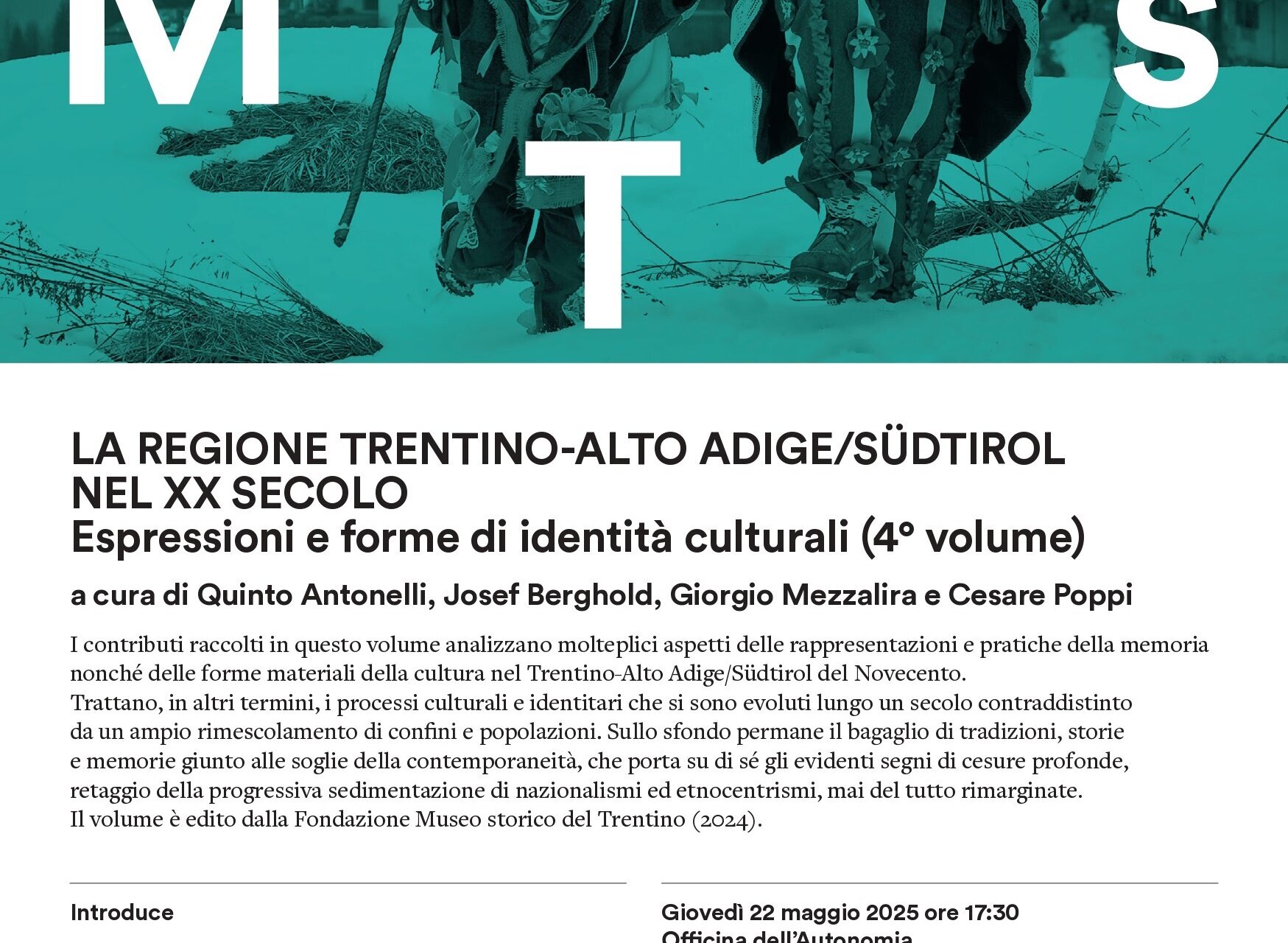 LA REGIONE TRENTINO-ALTO ADIGE/SÜDTIROL NEL XX SECOLO - Espressioni e forme di identità culturali (4° volume)