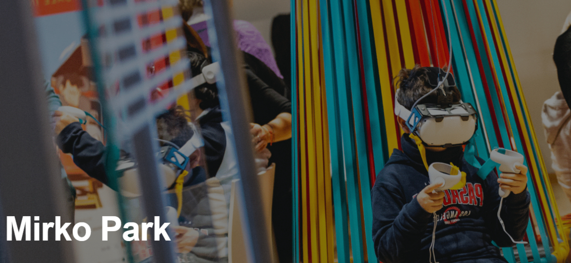 Mirko Park - Setzen Sie den Visor auf und genießen Sie ein umfassendes virtuelles Erlebnis