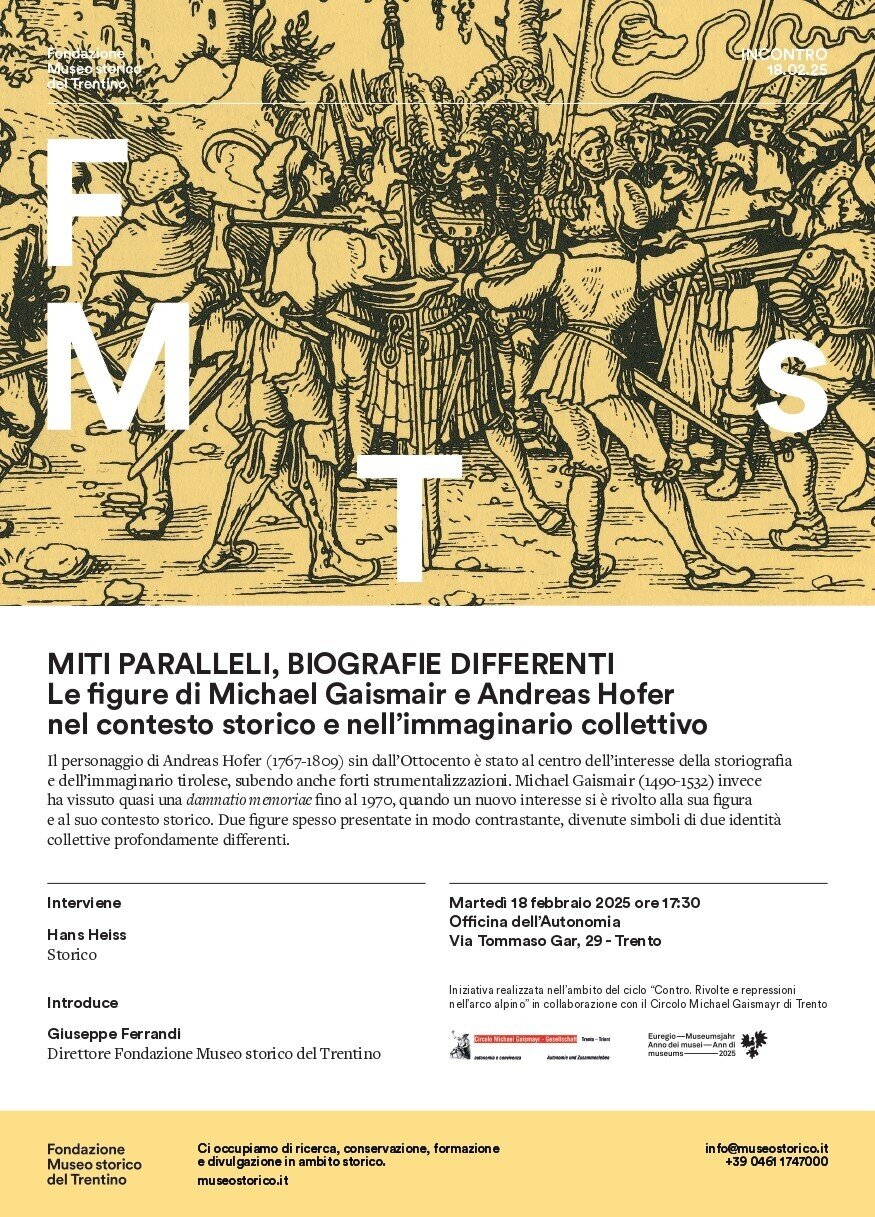 Parallel myths, different biographies - Trentino Historical Museum Foundation