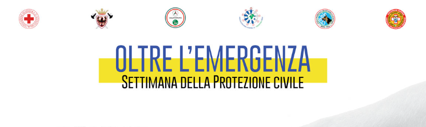 Oltre l'emergenza - Settimana della protezione civile