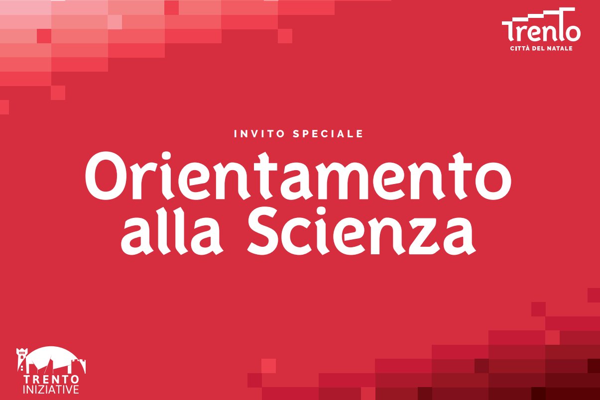 Science Orientation - Le Albere