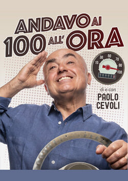 Paolo Cevoli - Andavo ai 100 all’ora