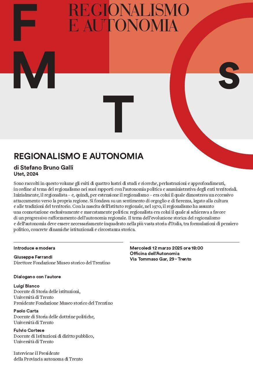 REGIONALISMO E AUTONOMIA - Fondazione Museo storico del Trentino