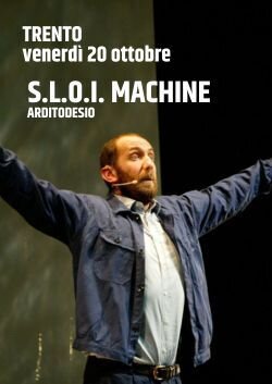 S.L.O.I. Machine - Arditodesio