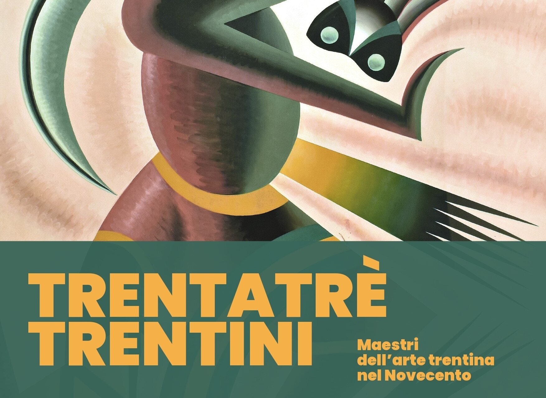 TRENTATRÉ TRENTINI - Masters of Trentino art in the twentieth century