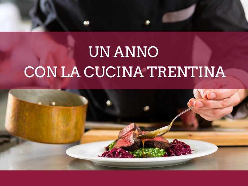 Un anno con la cucina trentina - Palazzo Roccabruna