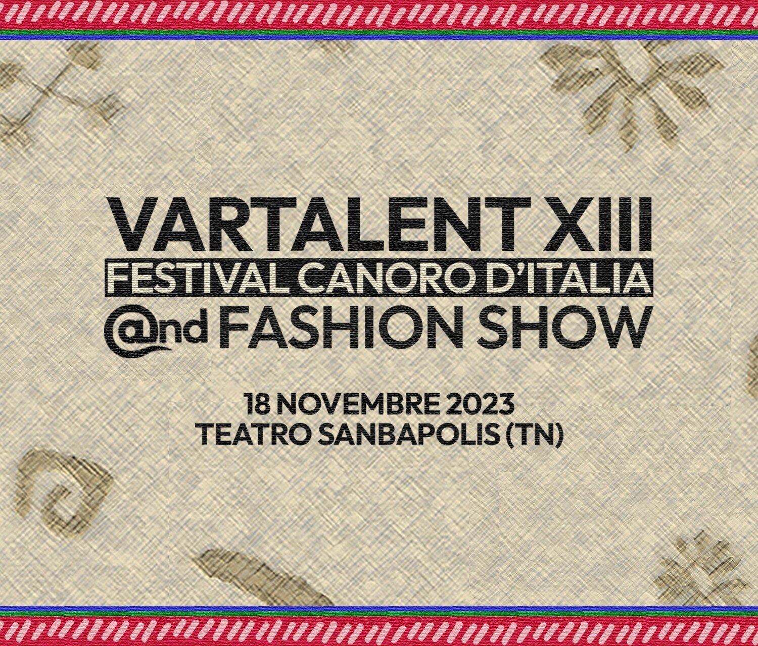 Vartalent XIII and fashion show